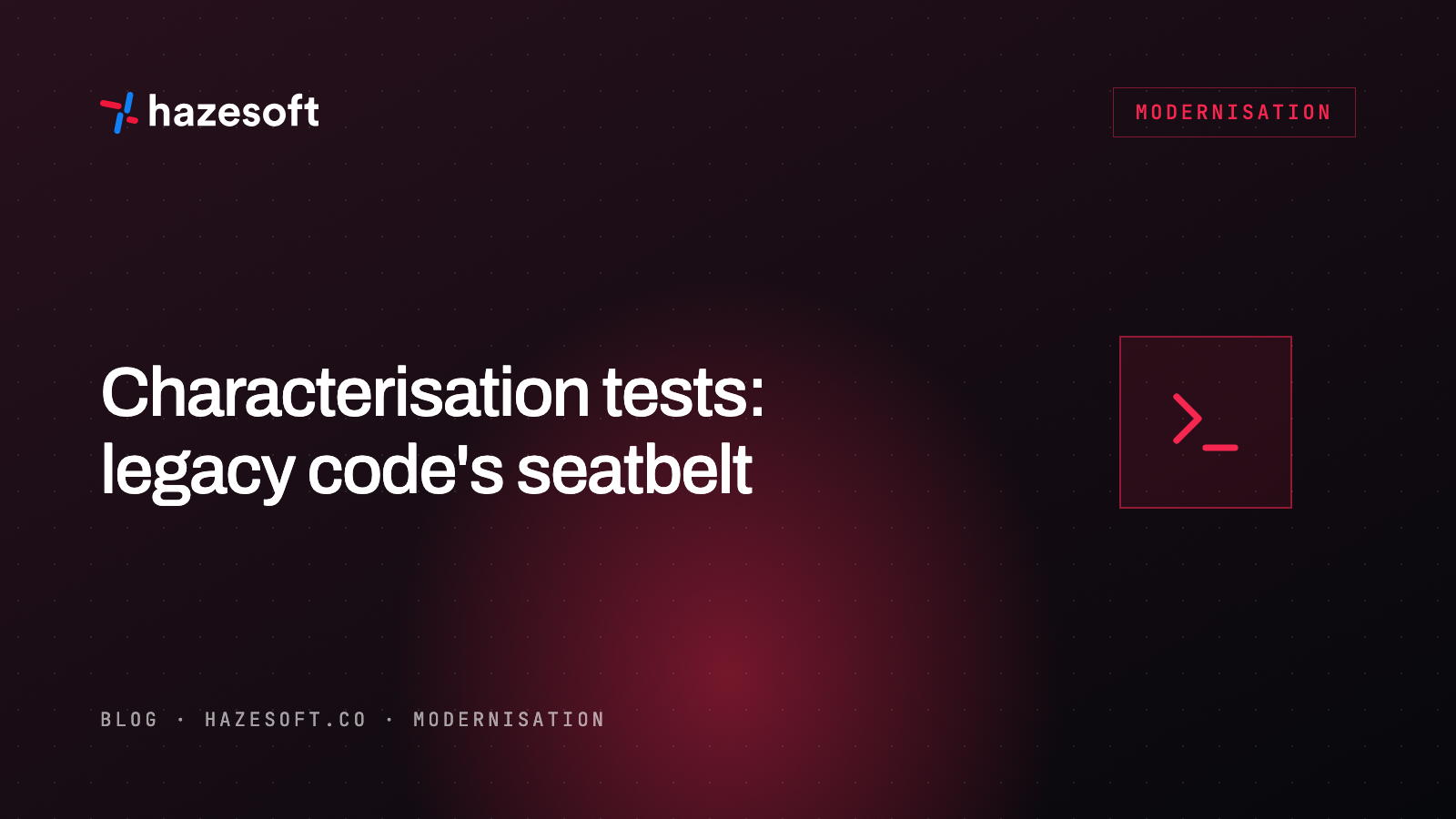 Characterisation tests: the seatbelt you put on before touching legacy code